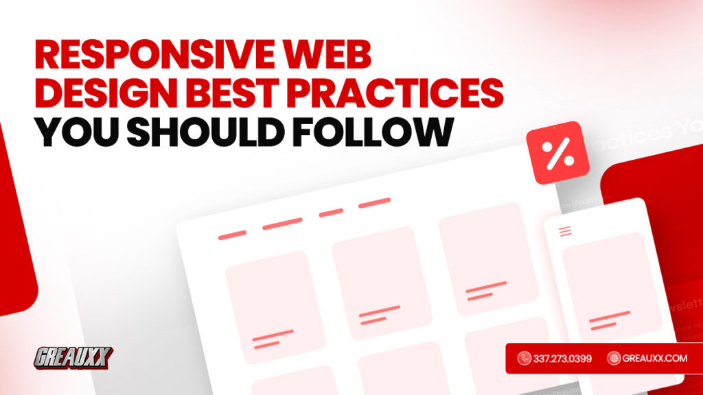 responsive web design best practices - mobile friendly guide by Greauxx